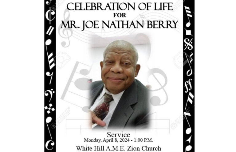 Celebration of Life for Mr. Joe Nathan Berry