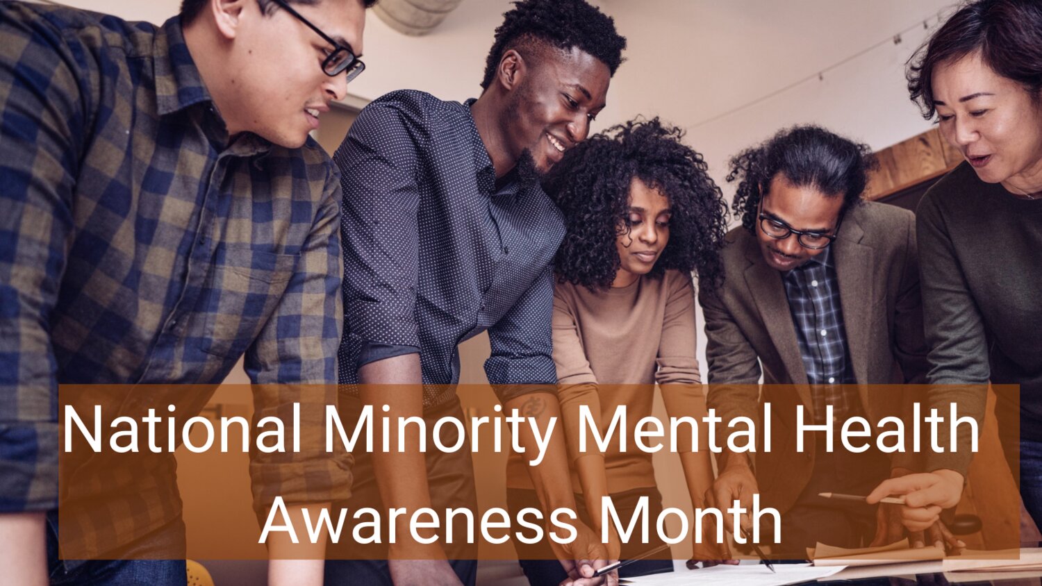 Celebrating Minority Mental Health Month - Image